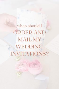 When To Order Wedding Invitations - blog.blushpaperco.com