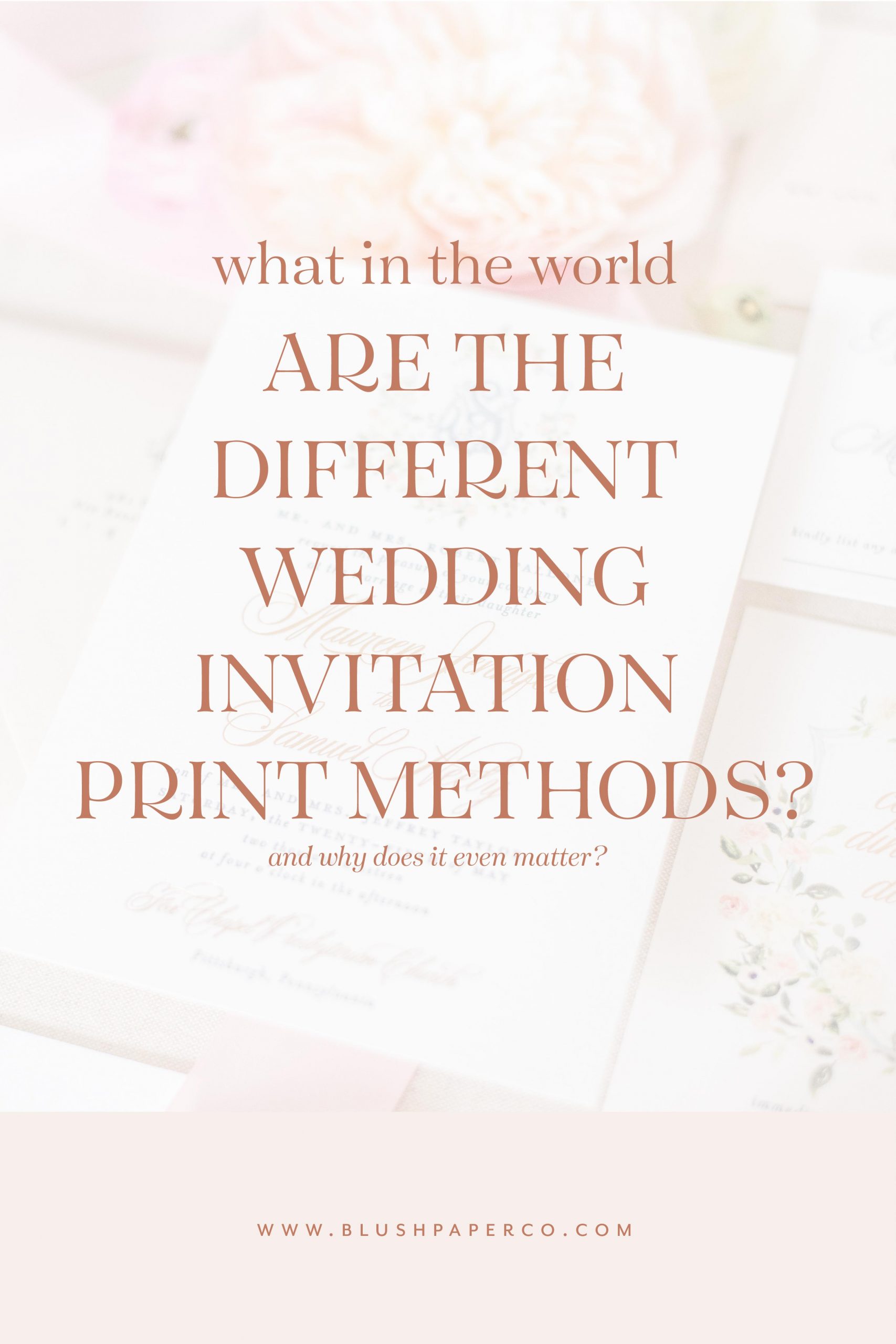 Different Print Methods for Wedding Invitations