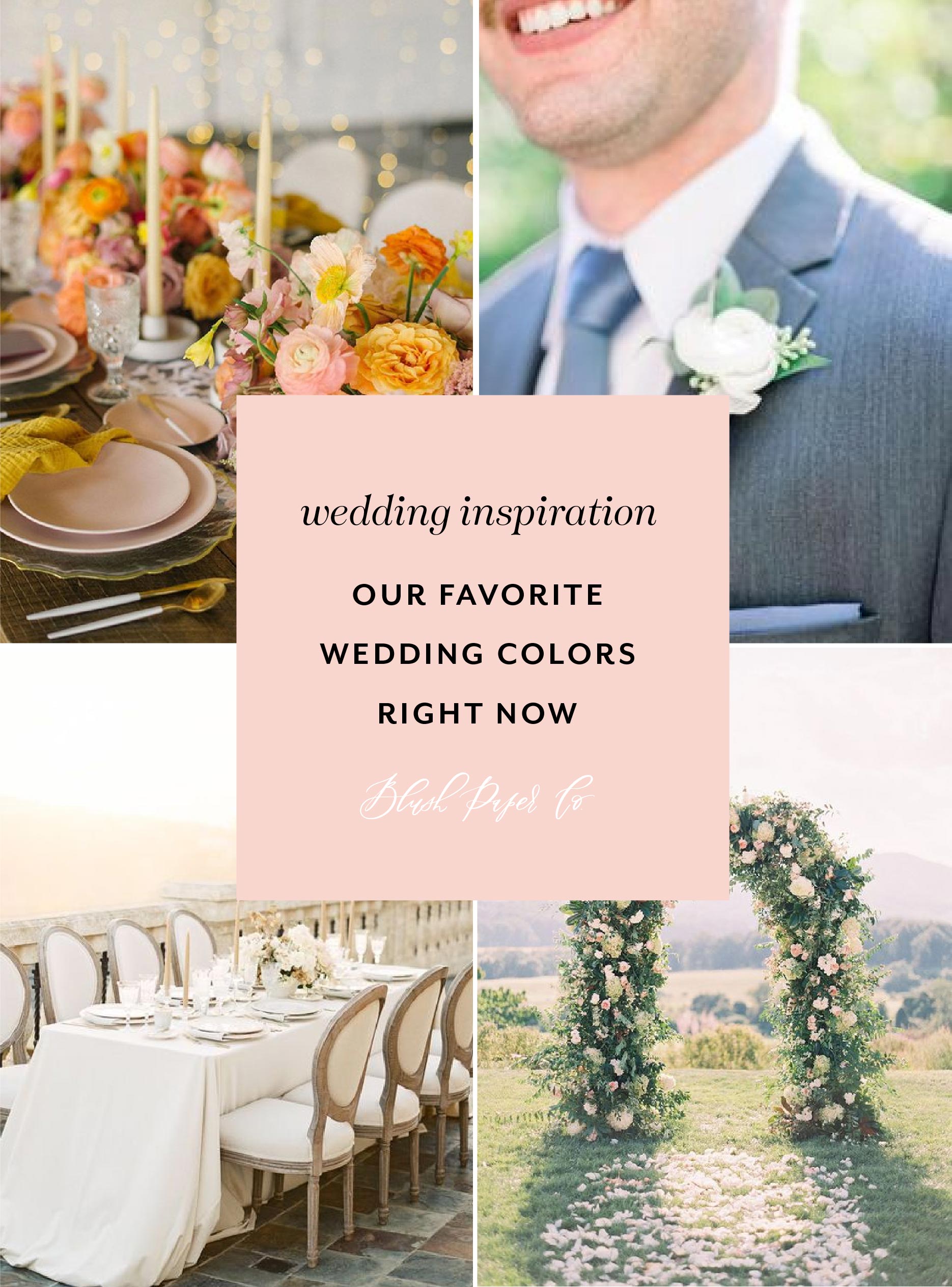 Color Trends for 2021 Weddings