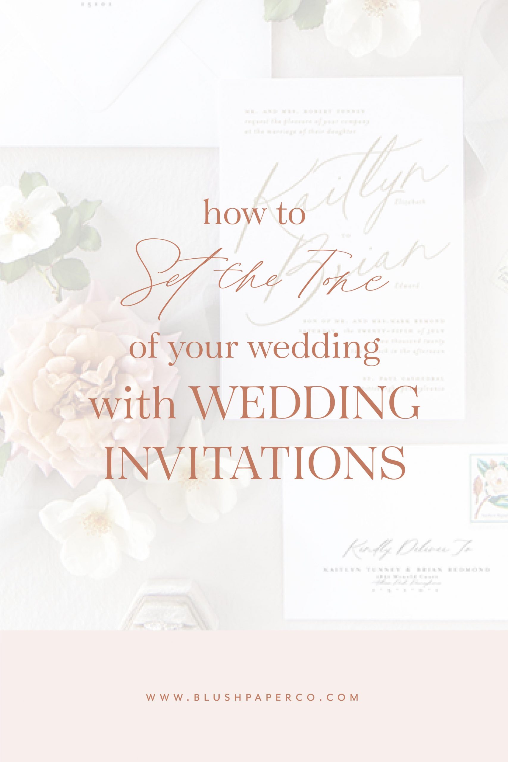 how to set the tone of your wedding - blog.blushpaperco.com
