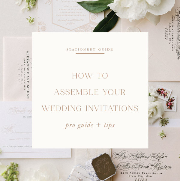 how to assemble wedding invitations - blog.blushpaperco.com